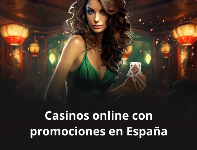 Casinos online con promociones en España