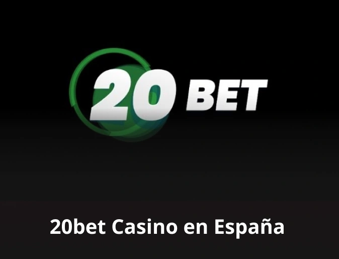 20bet Casino en España